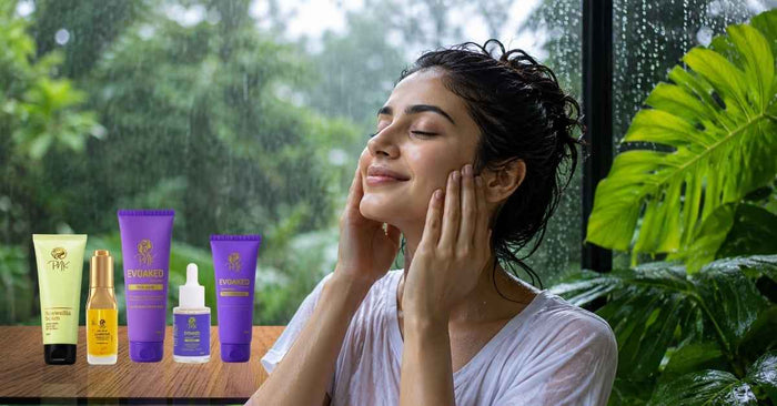 monsoon skincare routine for oily and humid weather